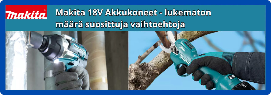 Makita 18V koneet